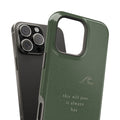 This Will Pass, It Always Has — Affirmation Phone Case