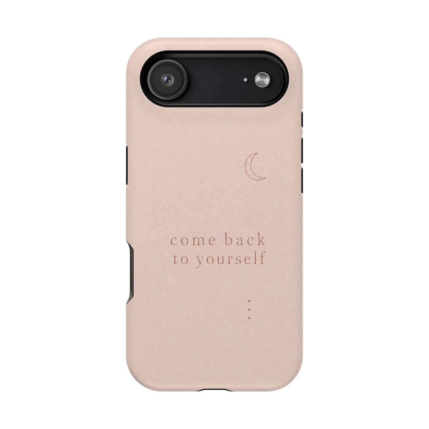Come Back to Yourself Magnetic Impact-Resistant Phone Case — Protective Minimalist Moon Design