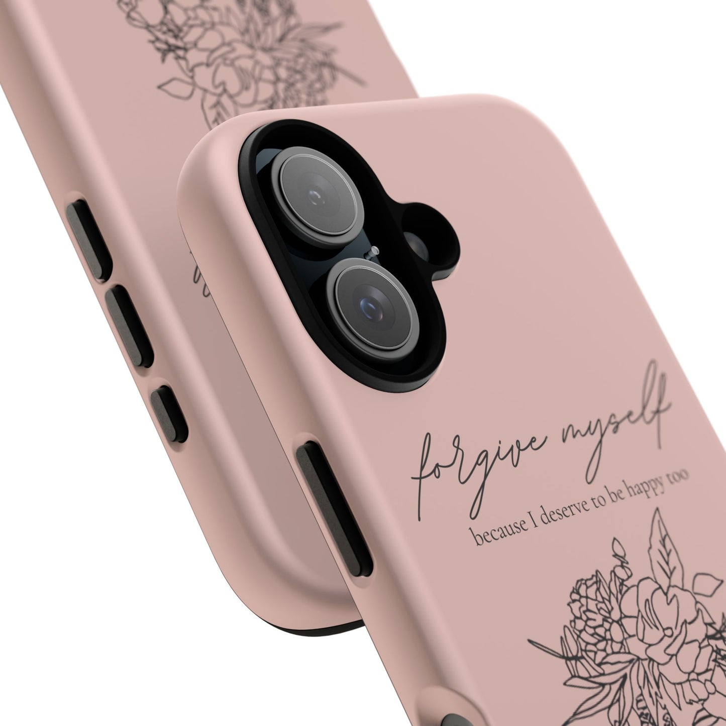 Forgive Myself Floral Phone Case – Self-Love Protective iPhone Cover