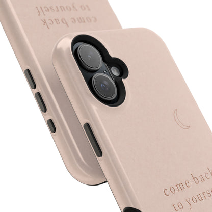 Come Back to Yourself Magnetic Impact-Resistant Phone Case — Protective Minimalist Moon Design