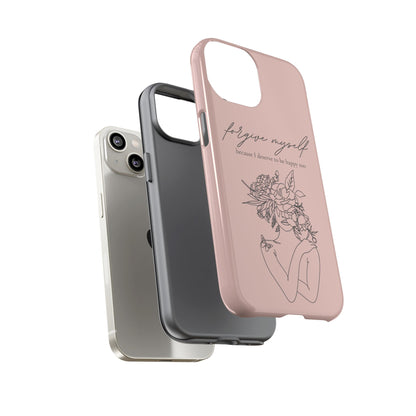 Forgive Myself Floral Phone Case – Self-Love Protective iPhone Cover