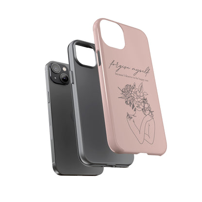 Forgive Myself Floral Phone Case – Self-Love Protective iPhone Cover