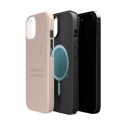 Come Back to Yourself Magnetic Impact-Resistant Phone Case — Protective Minimalist Moon Design