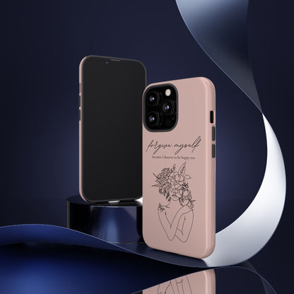 Forgive Myself Floral Phone Case – Self-Love Protective iPhone Cover