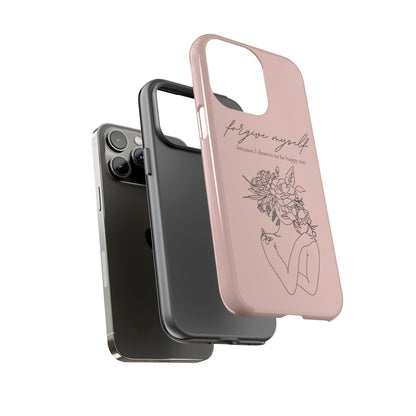 Forgive Myself Floral Phone Case – Self-Love Protective iPhone Cover
