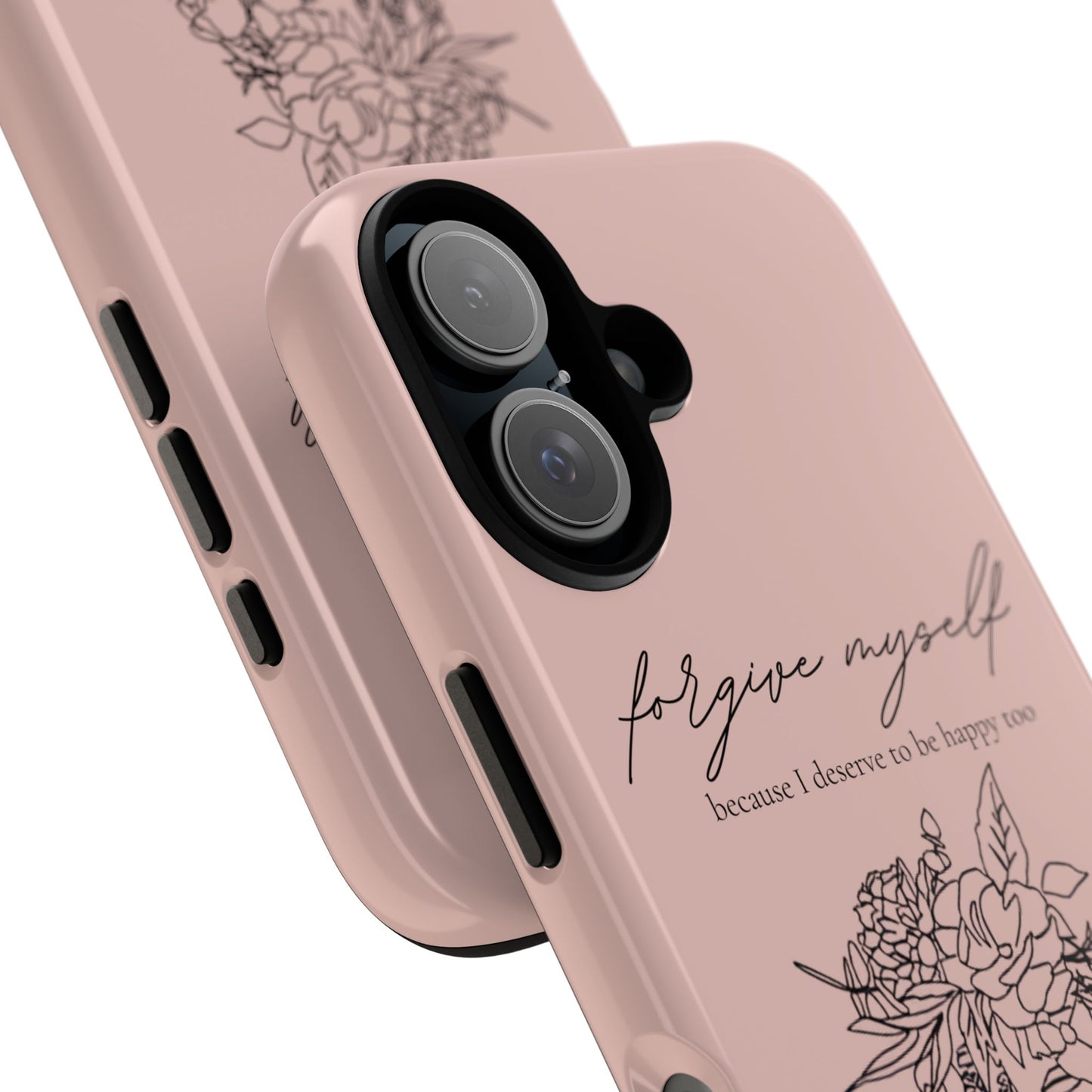 Forgive Myself Floral Phone Case – Self-Love Protective iPhone Cover