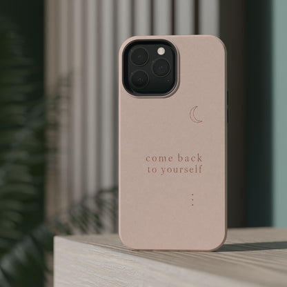 Come Back to Yourself Magnetic Impact-Resistant Phone Case — Protective Minimalist Moon Design