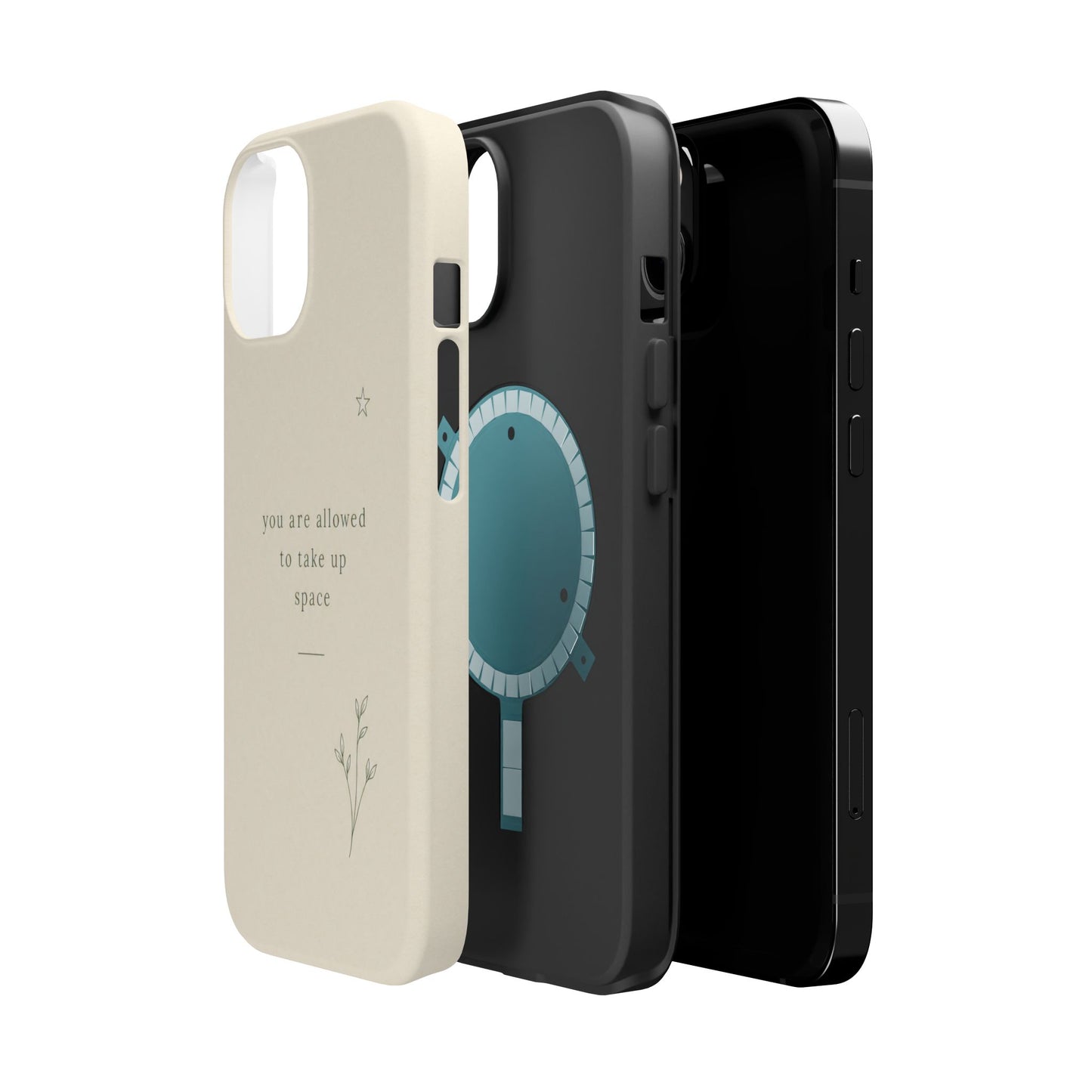 Minimalist Magnetic Phone Case — “you are allowed to take up space” Impact‑Resistant