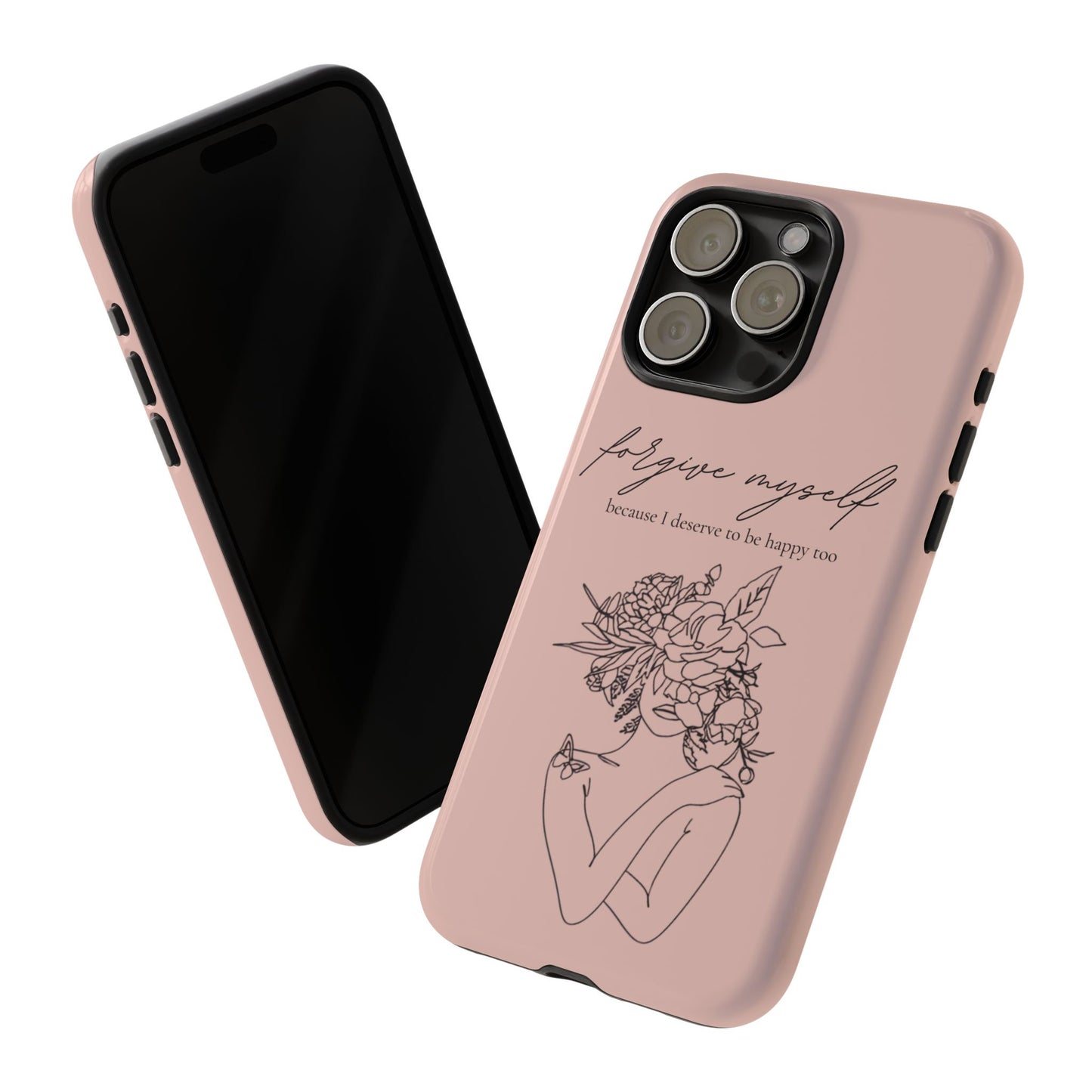 Forgive Myself Floral Phone Case – Self-Love Protective iPhone Cover