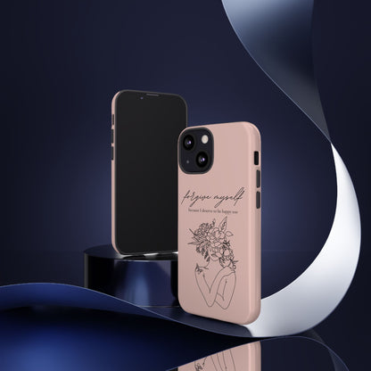 Forgive Myself Floral Phone Case – Self-Love Protective iPhone Cover