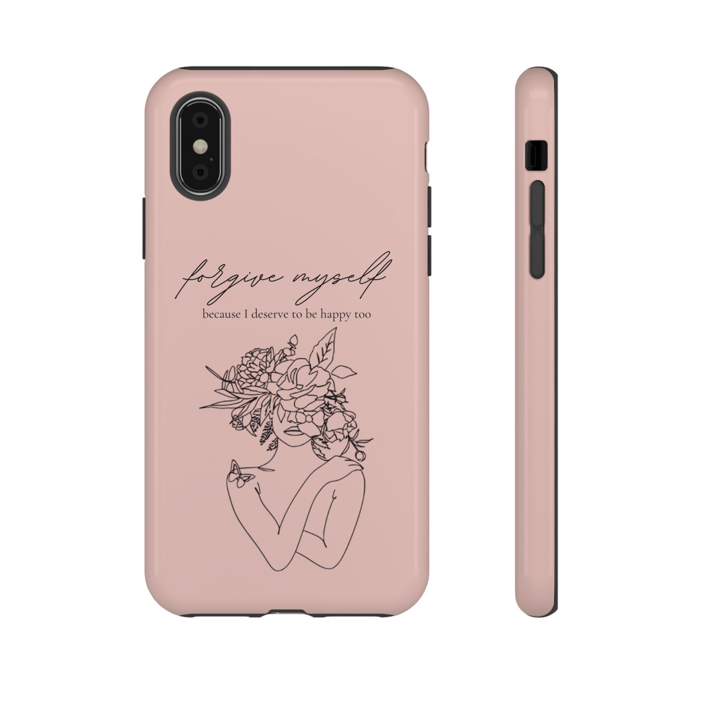Forgive Myself Floral Phone Case – Self-Love Protective iPhone Cover