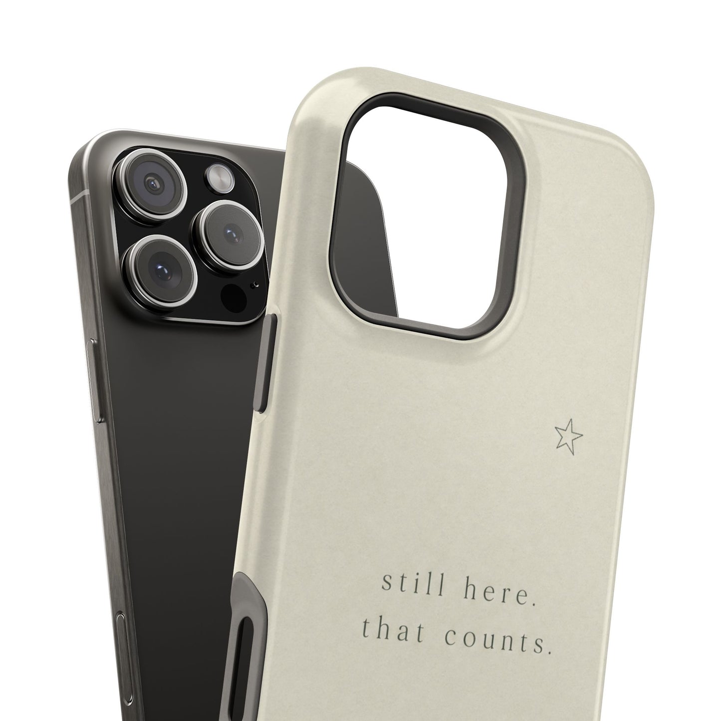 'Still here. that counts.'