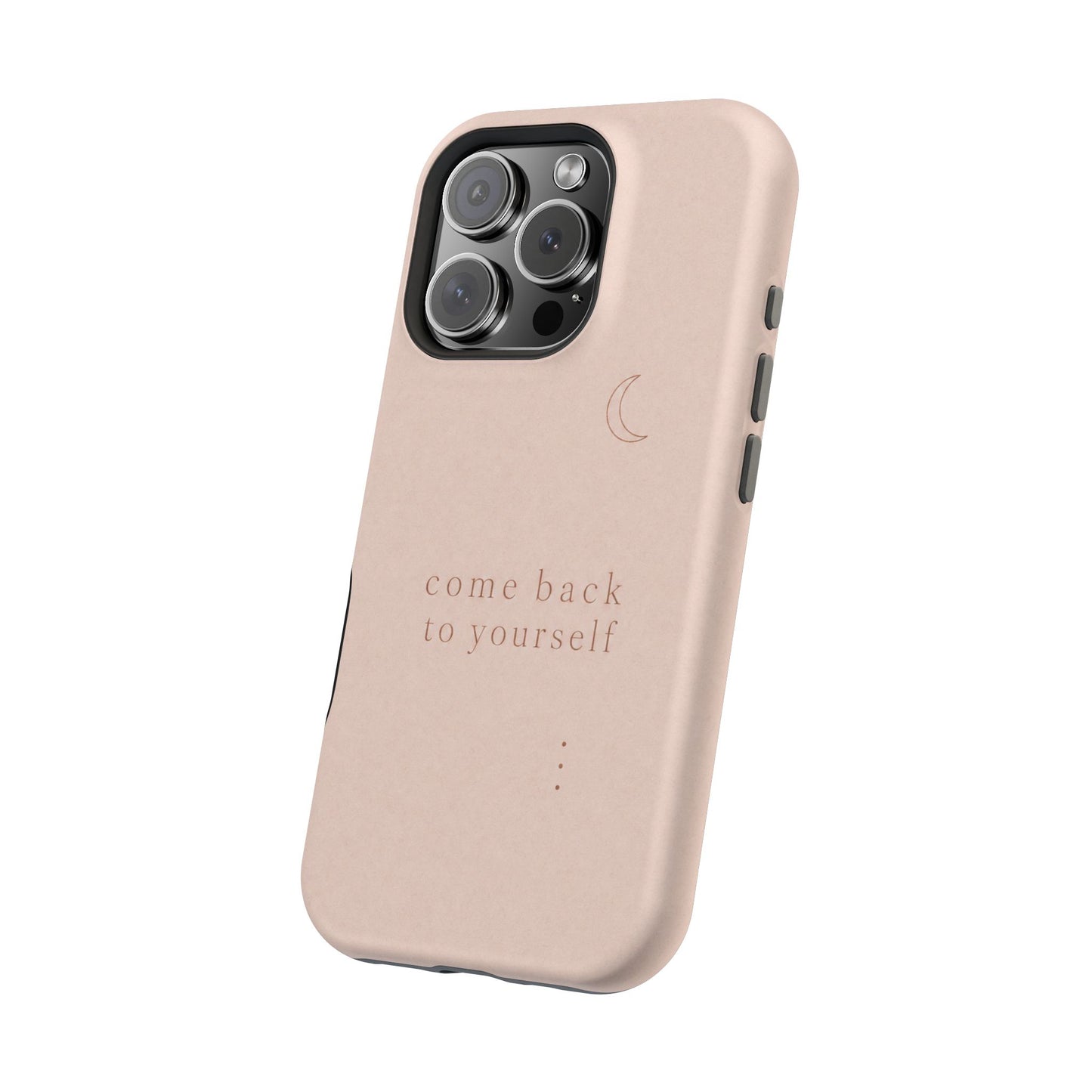 Come Back to Yourself Magnetic Impact-Resistant Phone Case — Protective Minimalist Moon Design