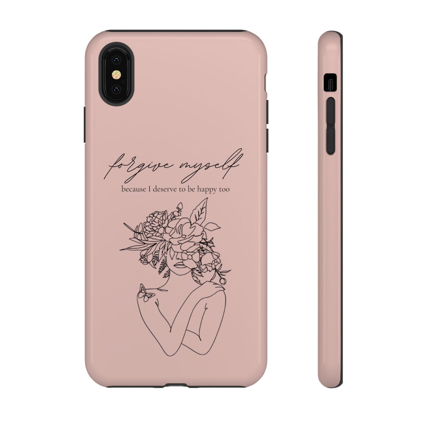 Forgive Myself Floral Phone Case – Self-Love Protective iPhone Cover