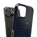 The Thought Is Loud, but It Isn't True — Affirmation Phone Case