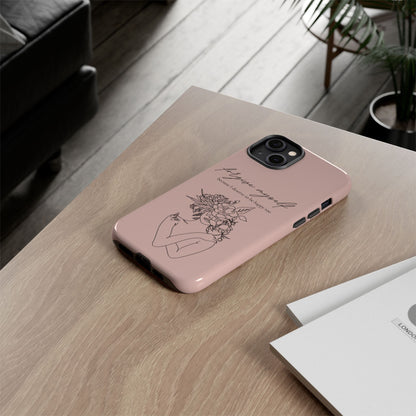 Forgive Myself Floral Phone Case – Self-Love Protective iPhone Cover