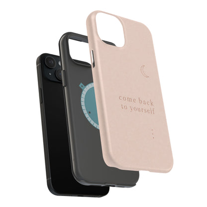 Come Back to Yourself Magnetic Impact-Resistant Phone Case — Protective Minimalist Moon Design