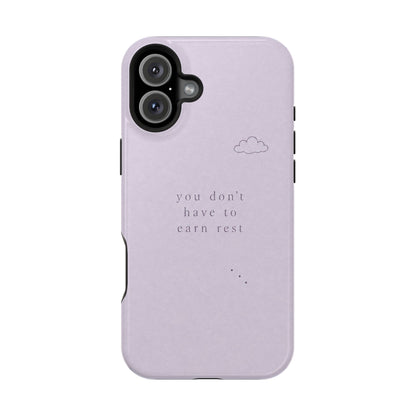 Lilac Magnetic Phone Case — “you don't have to earn rest” Impact-Resistant iPhone Cover