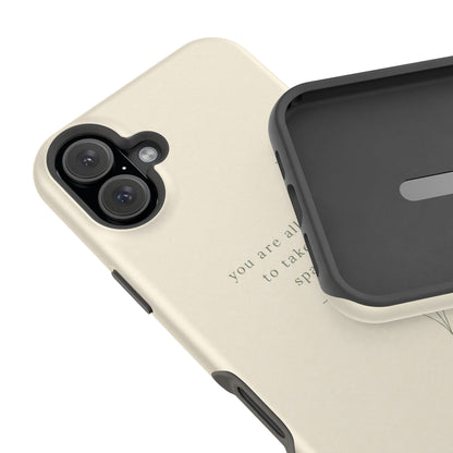 Minimalist Magnetic Phone Case — “you are allowed to take up space” Impact‑Resistant