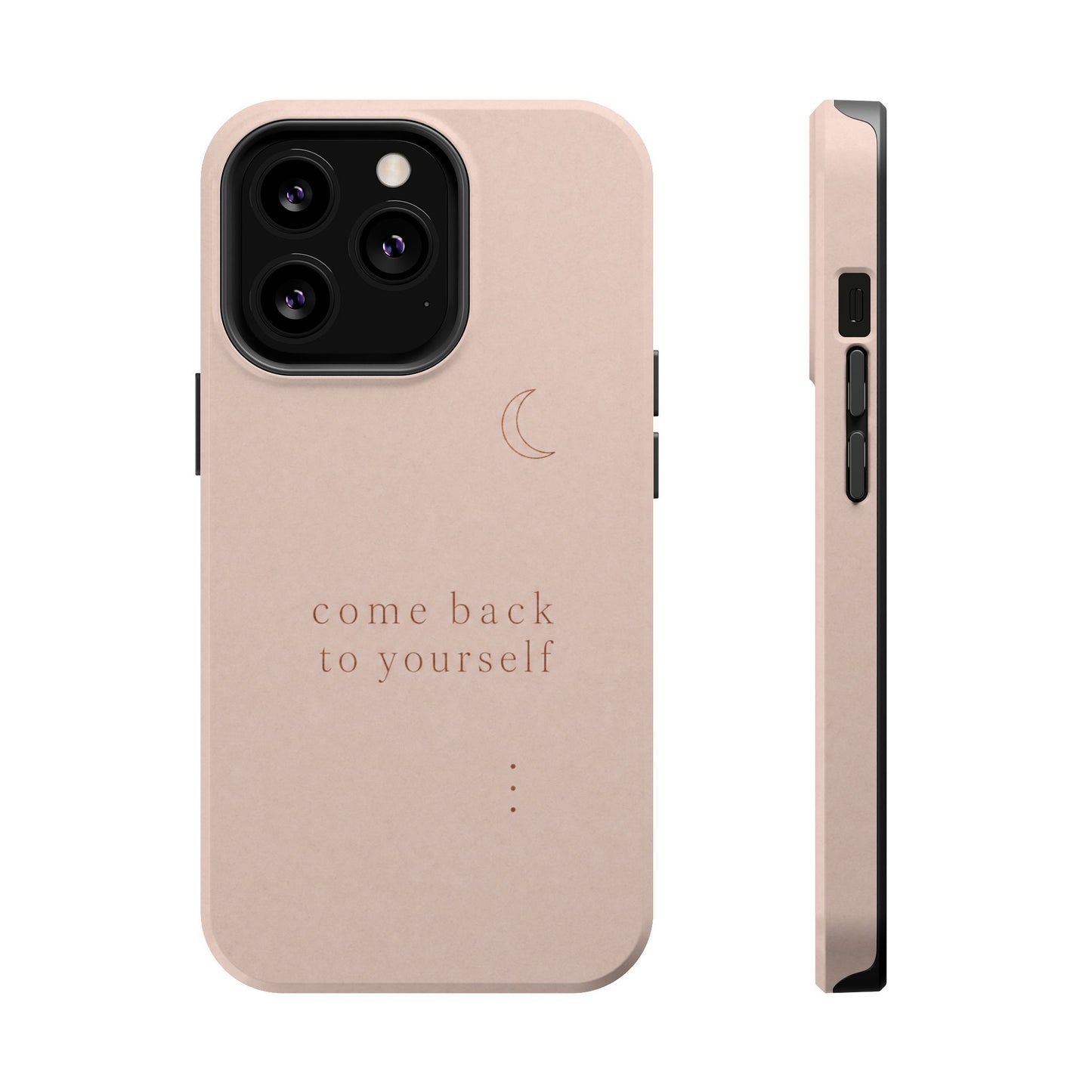 Come Back to Yourself Magnetic Impact-Resistant Phone Case — Protective Minimalist Moon Design
