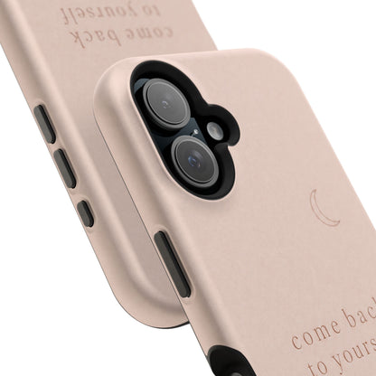 Come Back to Yourself Magnetic Impact-Resistant Phone Case — Protective Minimalist Moon Design