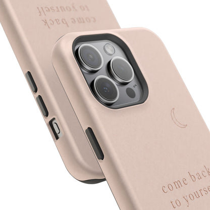 Come Back to Yourself Magnetic Impact-Resistant Phone Case — Protective Minimalist Moon Design