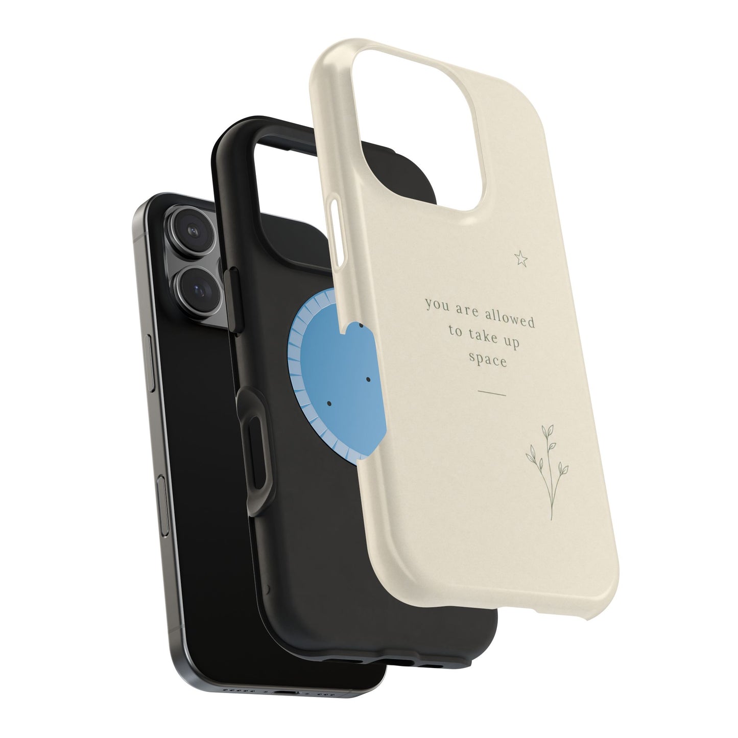 Minimalist Magnetic Phone Case — “you are allowed to take up space” Impact‑Resistant