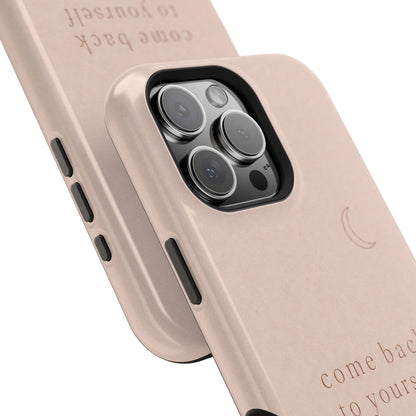 'Come Back to Yourself'