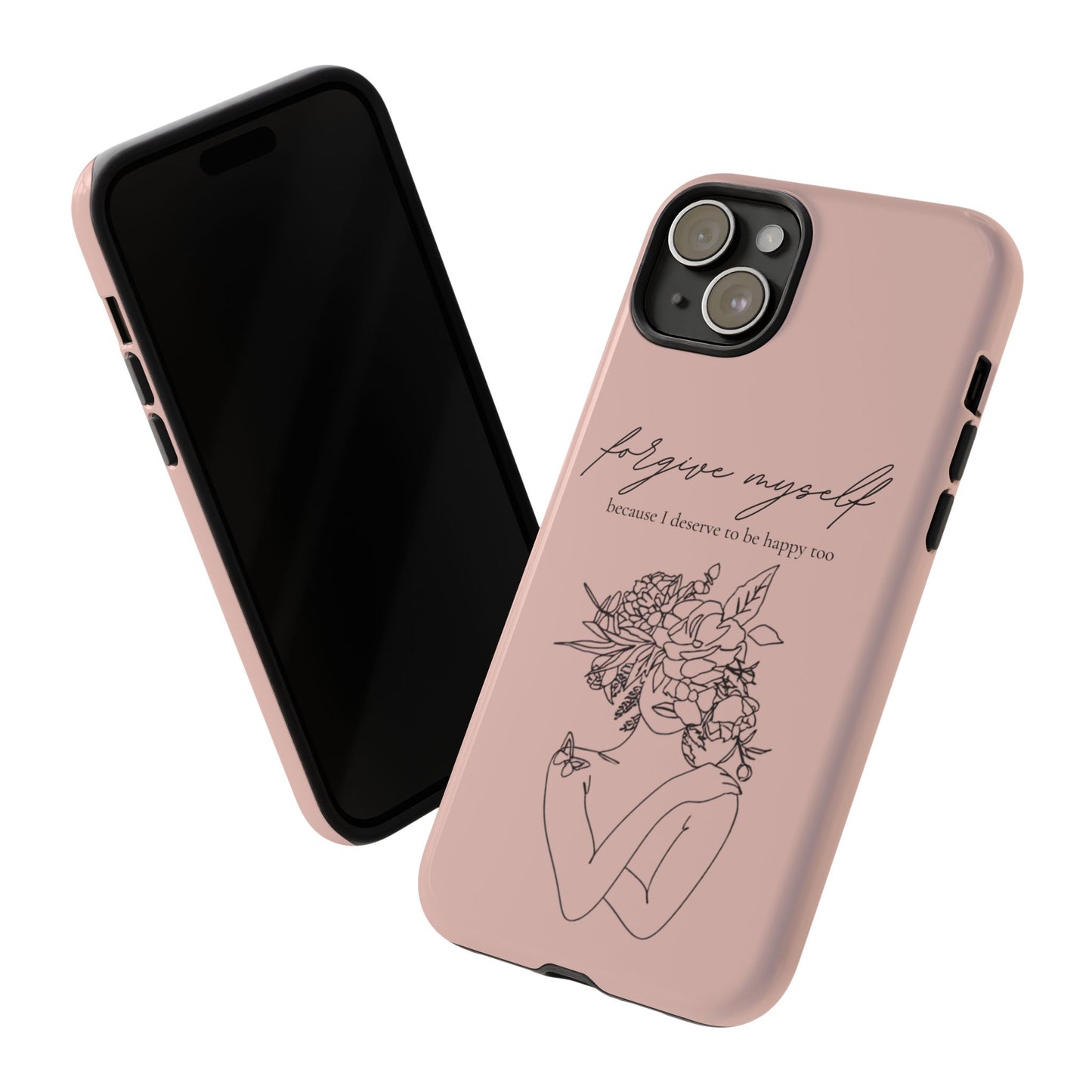 Forgive Myself Floral Phone Case – Self-Love Protective iPhone Cover