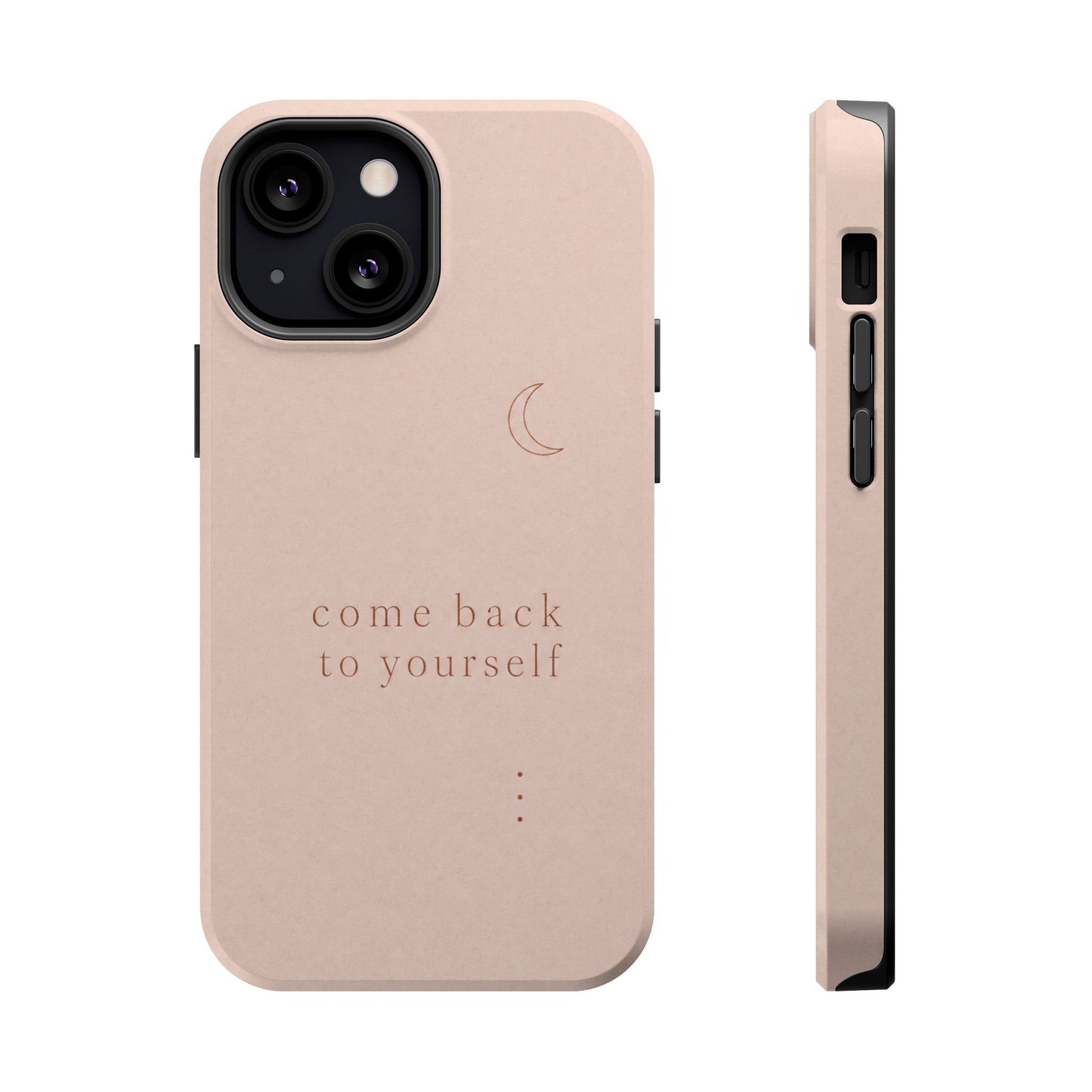 Come Back to Yourself Magnetic Impact-Resistant Phone Case — Protective Minimalist Moon Design