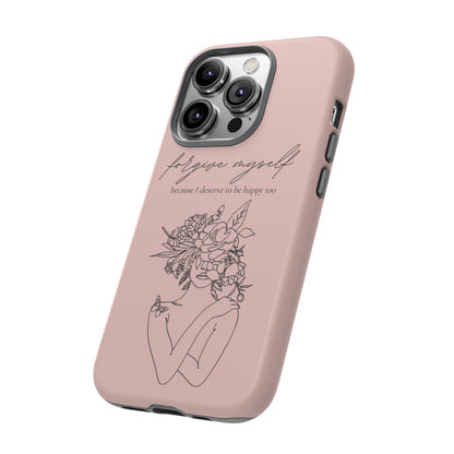 Forgive Myself Floral Phone Case – Self-Love Protective iPhone Cover