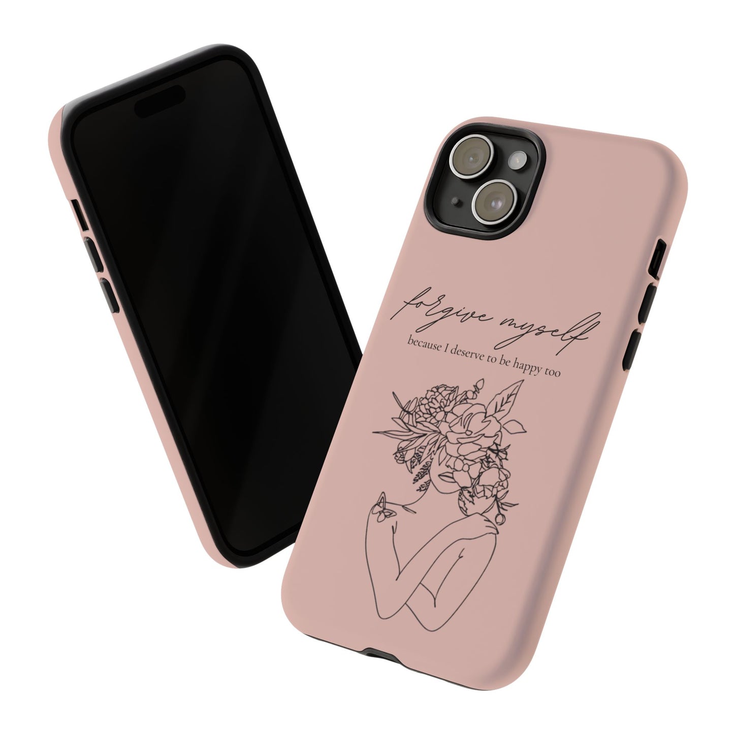 Forgive Myself Floral Phone Case – Self-Love Protective iPhone Cover