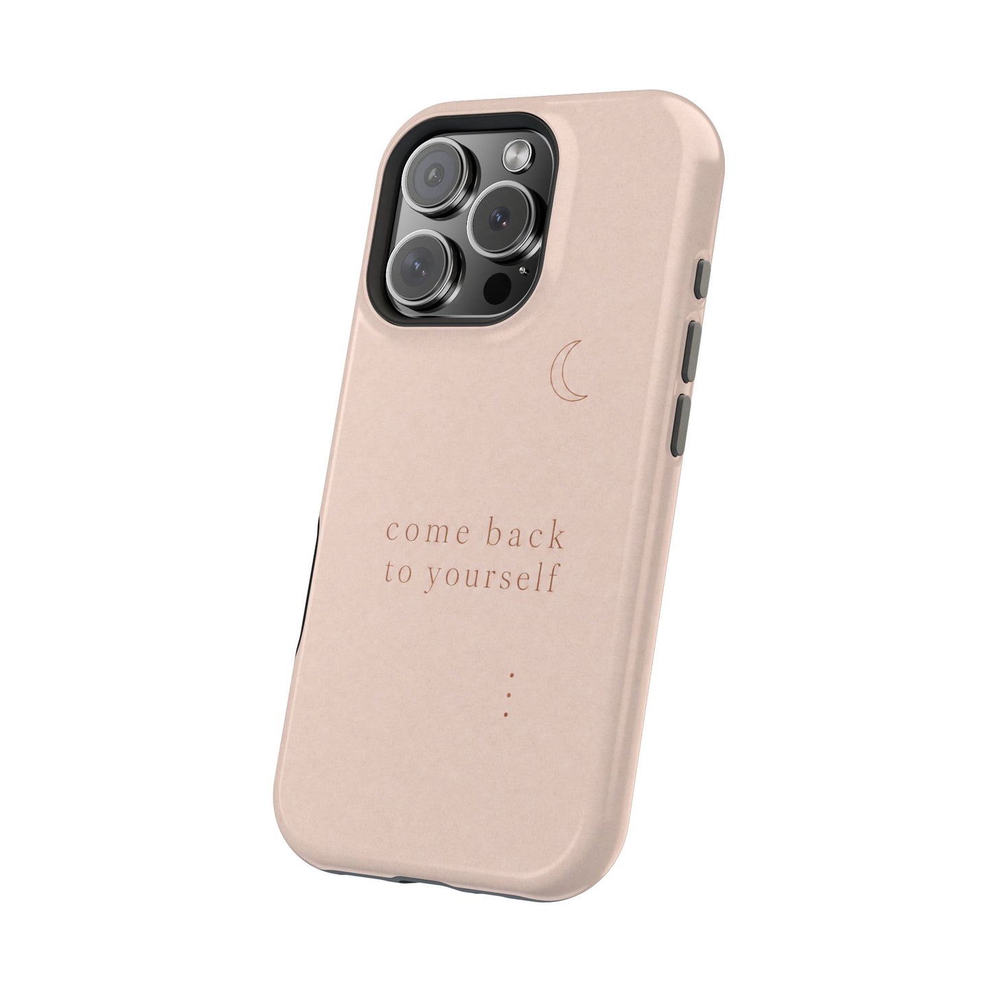 Come Back to Yourself Magnetic Impact-Resistant Phone Case — Protective Minimalist Moon Design