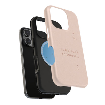 Come Back to Yourself Magnetic Impact-Resistant Phone Case — Protective Minimalist Moon Design