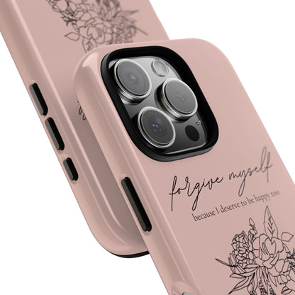 Forgive Myself Floral Phone Case – Self-Love Protective iPhone Cover